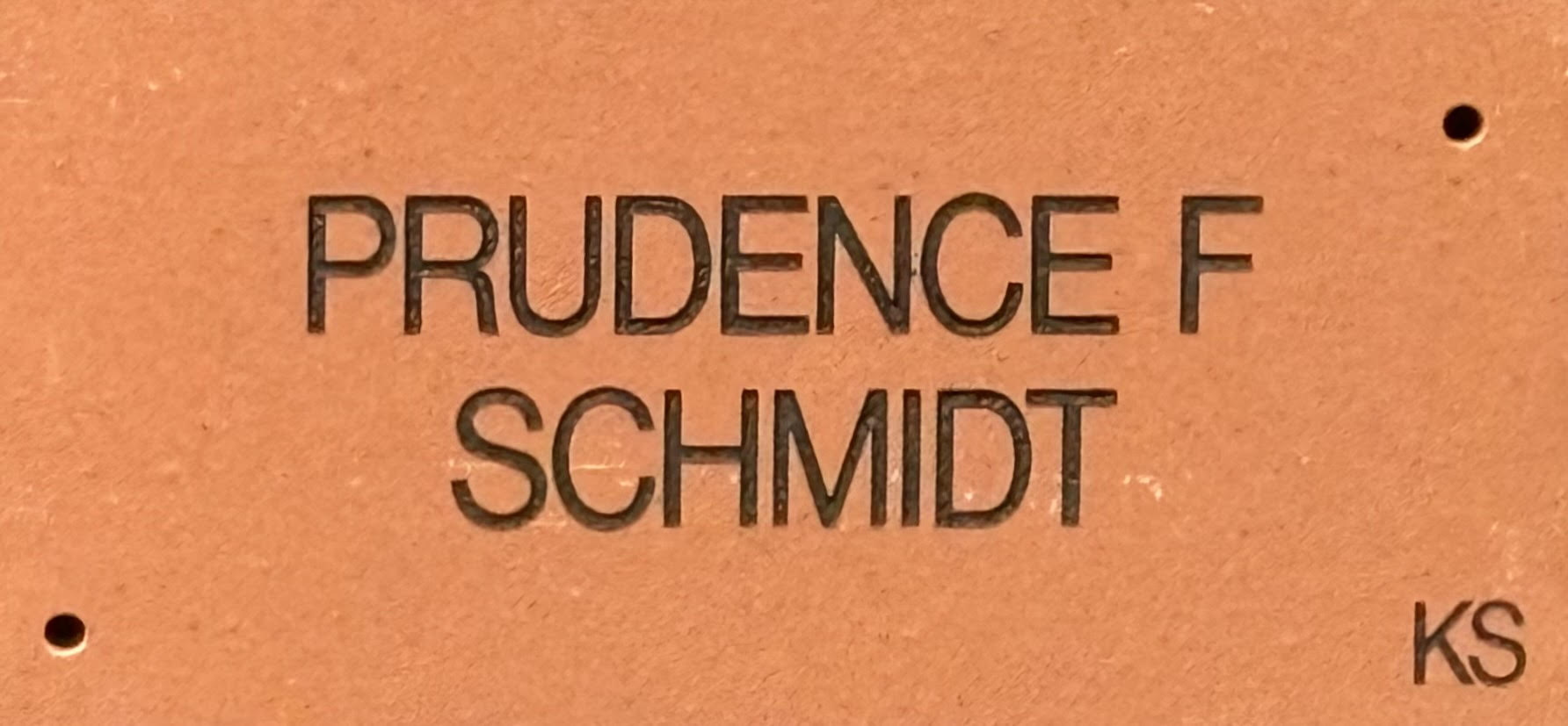 Prudence F Schmidt